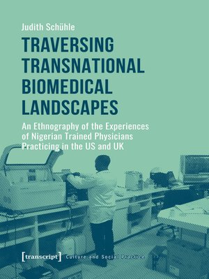 cover image of Traversing Transnational Biomedical Landscapes